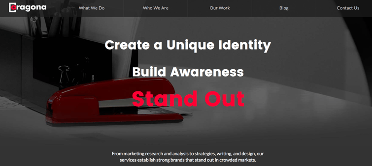 Create a unique identity, build awareness and stand out!